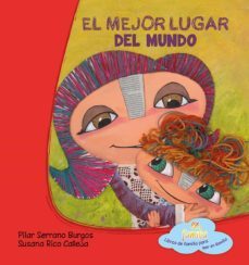 el mejor lugar del mundo-pilar serrano burgos-9788494245770