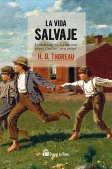 LA VIDA SALVAJE Henry David Thoreau BIBLOK BOOK EXPORT Casa
