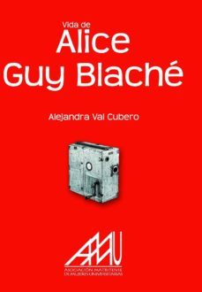vida de alice guy blache (ebook)-9788494507670