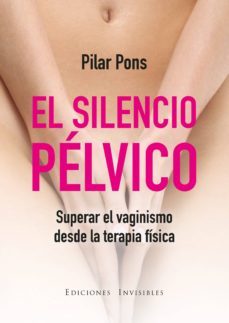 el silencio pelvico (ebook)-pilar pons-9788494707070