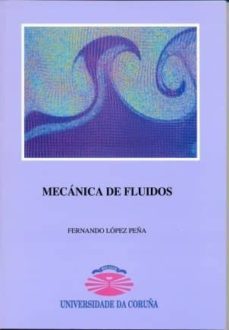 mecanica de fluidos-fernando peña lopez-9788495322470