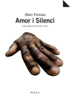amor i silenci-marc freixas i morros-9788495351470