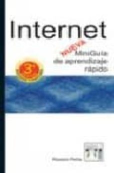 internet (3ª ed.): nueva miniguia de aprendizaje rapido-9788496097070