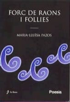 forc de raons i follies-9788496125070