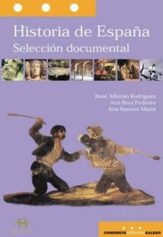historia de españa: seleccion documental-9788496128170