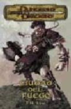 ciudad del fuego (dungeons & dragons)-9788496262270