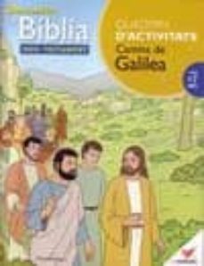 descobrim la biblia: camins de galilea-9788496392670
