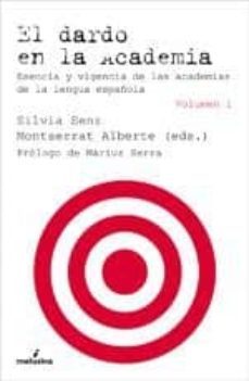 el dardo en la academia (2 vol.)-9788496614970