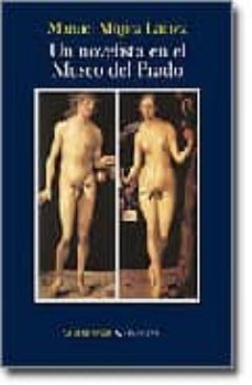 un novelista en el museo del prado-manuel mujica lainez-9788496694170