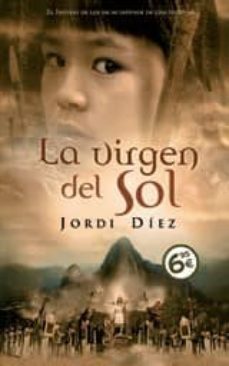 la virgen del sol (ed. especial td)-jordi diez-9788496778870