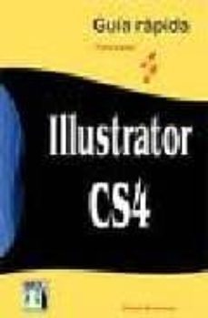 illustrator cs4 guia rapida-9788496897670