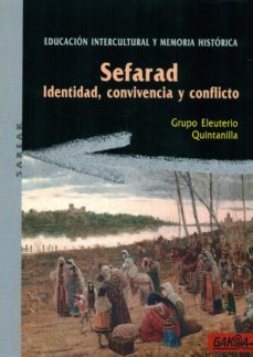 sefarad: identidad, convivencia y conflicto-9788496993570