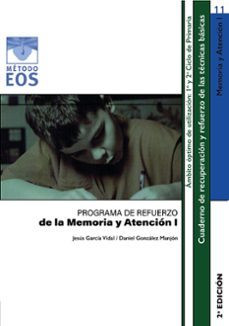 programa de refuerzo de la memoria y atencion i (1º y 2º primaria )-jesus garcia vidal-daniel gonzalez manjon-9788497270670