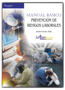 prevencion de riesgos laborales (manual basico)-ramon gonzalez muaiz-9788497322270