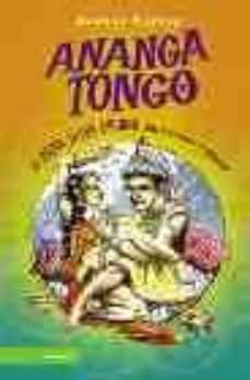 ananga tongo: el kama sutra chungo para tener a mano-9788497342070