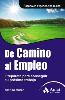 de camino al empleo (ebook)-ainhoa moran-9788497356770