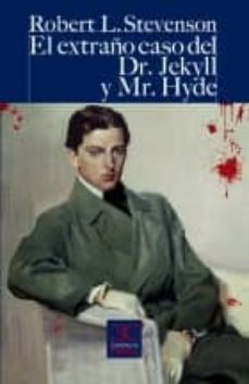el extraño caso del dr. jekyll y mr. hyde-robert louis stevenson-9788497405270