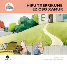 hiru txerrikume ez oso samur-9788497469470