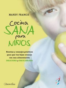 cocina sana para niños-mandy francis-9788497638470