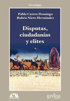 disputas, ciudadanias y elites-9788497845670