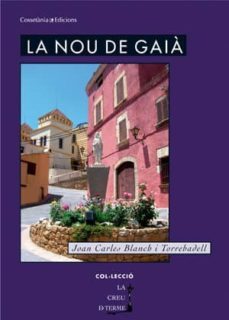la nou de gaia-joan carles torrebadell-9788497918770