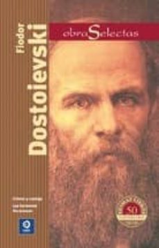 fiodor dostoievski. obras selectas-9788497941570