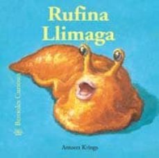 rufina llimaga. bestioles curioses-antoon krings-9788498015270