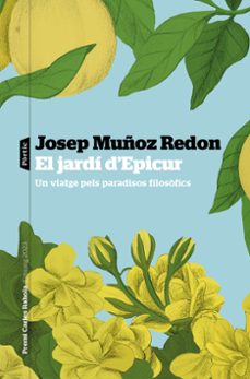 el jardi d'epicur (ebook)-josep muñoz redon-9788498095517