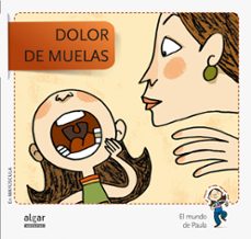 dolor de muelas -mayuscula- (el mundo de paula)-9788498455670