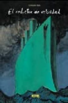 el reductor de velocidad-christophe blain-9788498474770