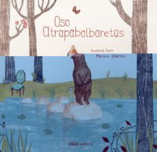 oso atrapabolboretas-susanna isern-9788498713770