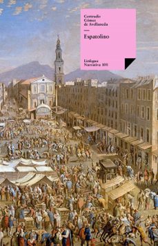 espatolino (ebook)-gertrudis gomez de avellaneda-9788498978070