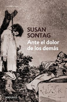 ante el dolor de los demas-9788499082370
