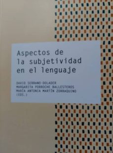 aspectos de la subjetividad en el lenguaje-9788499113470