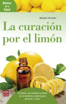 la curacion por el limon (ebook)-horatio derricks-9788499174570