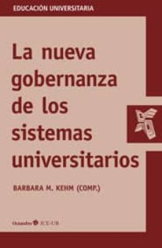 nueva gobernanza de los sistemas universitarios-barbara m. kehm-9788499213170