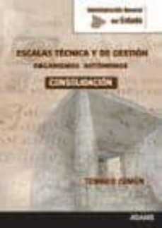 escalas tecnica y de gestion organismos autonomos administracion general del estado: consolidacion. temario comun-9788499437170