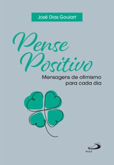 pense positivo (ebook)-josé dias goulart-9788534959070