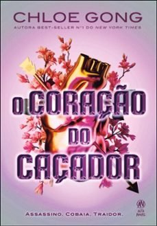o coraço do caçador (sucesso no tiktok) (ebook)-chloe gong-9788550823270