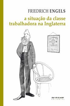 a situaço da classe trabalhadora na inglaterra (ebook)-friedrich engels-9788575591970