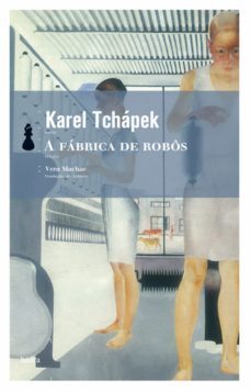 a fabrica de robos (ebook)-karel tchapek-9788577156870
