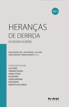 heranças de derrida (vol. 3) (ebook)-fernando fragozo-charles feitosa-bia machado-9788581280370