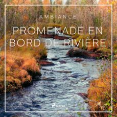 promenade en bord de rivière (audiolibro)-rasmus broe-9788727324470
