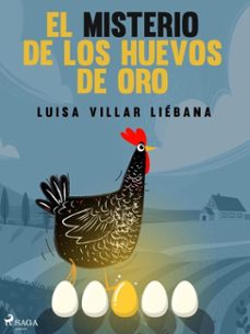 el misterio de los huevos de oro (ebook)-luisa villar liebana-9788728101070