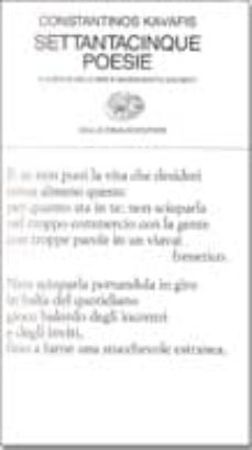 settantacinque poesie-konstantinos kavafis-9788806131470