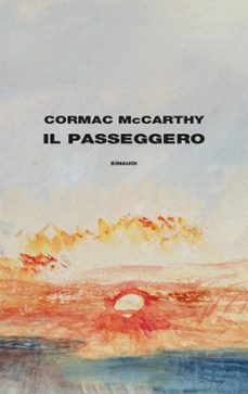 il passeggero-cormac mccarthy-9788806259570