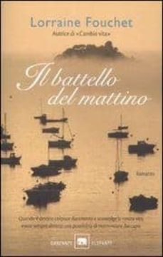 il battello del mattino-lorraine fouchet-9788811679370