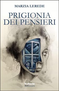 prigionia dei pensieri (ebook)-9788826402970