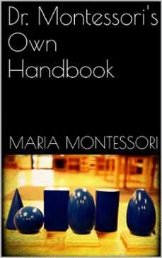 dr. montessori's own handbook (ebook)-maria montessori-9788827524770