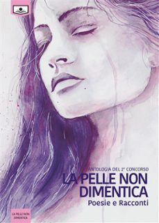 antologia del 2 concorso la pelle non dimentica (ebook)-9788833280370